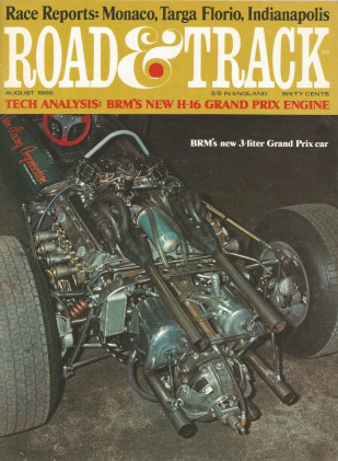ROAD & TRACK 1966 AUG - BRM  H-16 3.0L, AVANTI II